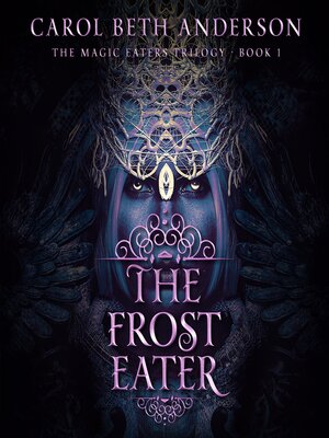 cover image of The Frost Eater